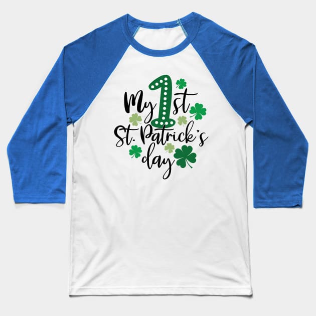 My first Saint Patricks day Baseball T-Shirt by wekdalipun